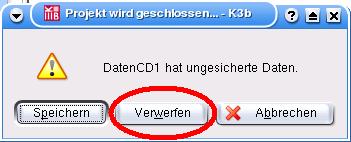 K3b-Projekt-schliessen-Fenster
